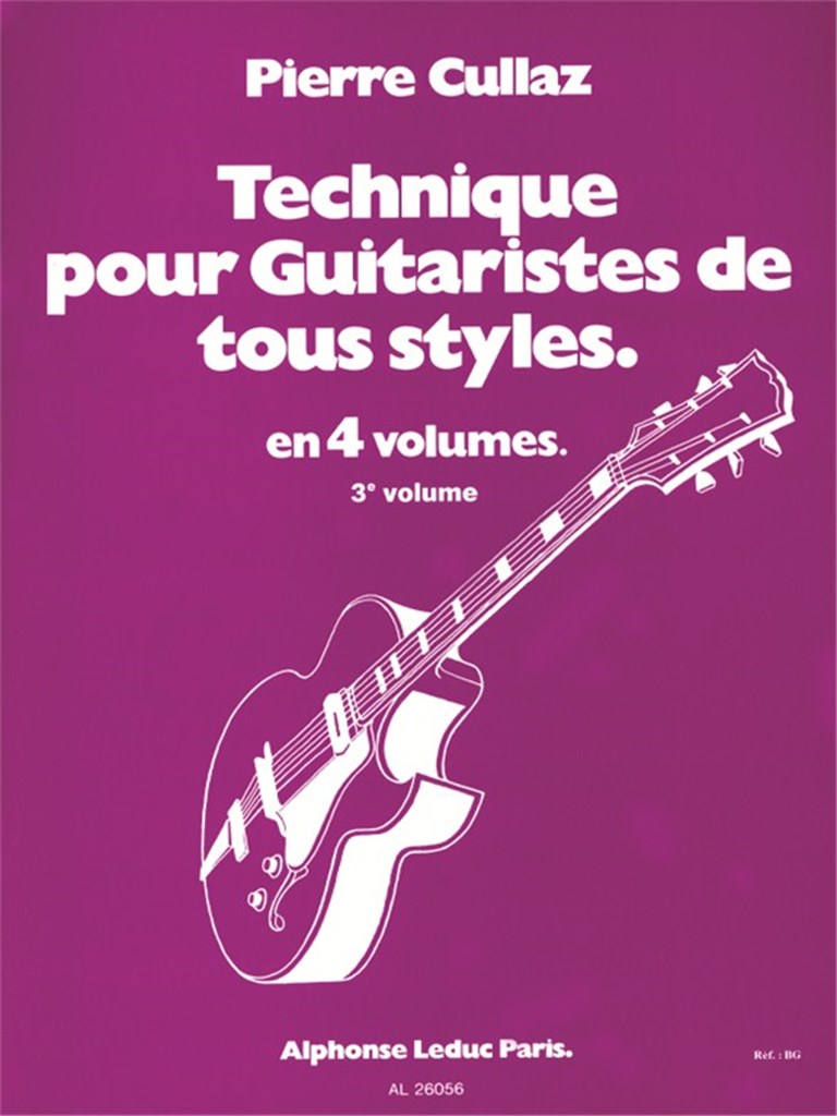 Technique pour guitaristes de tous styles - Vol. 3